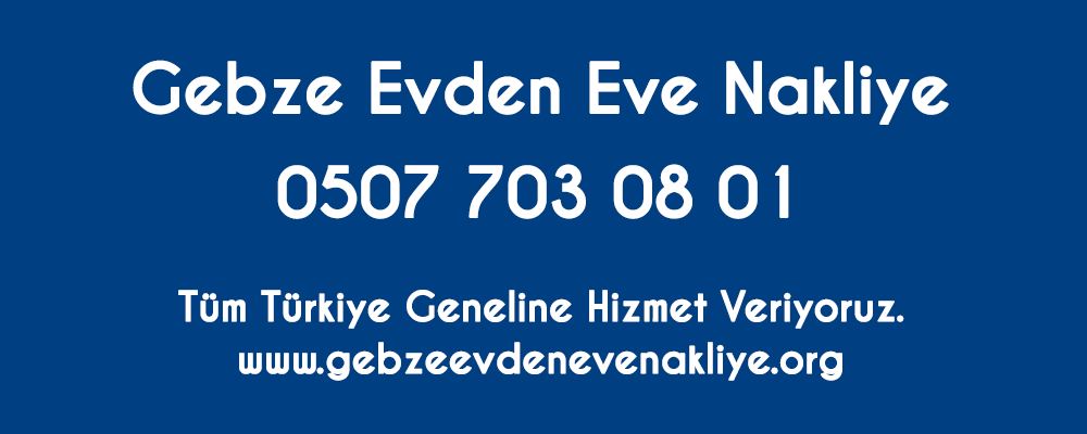 Gebze İçi Evden Eve Taşıma